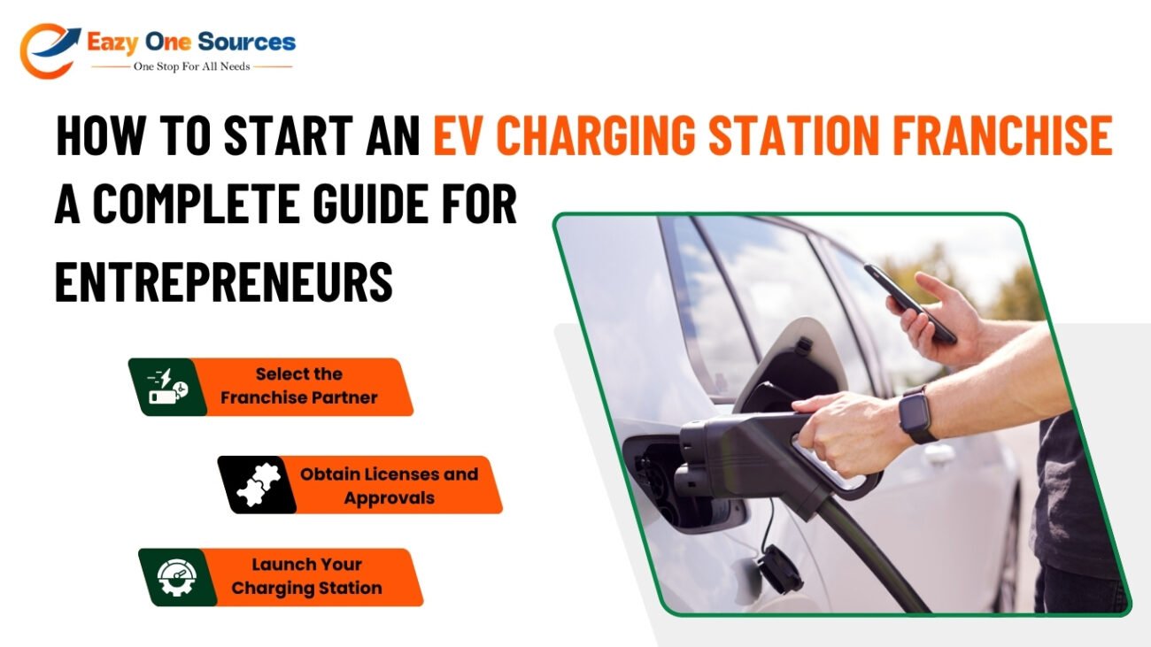 How to Start an EV Charging Station Franchise: A Complete Guide for Entrepreneurs