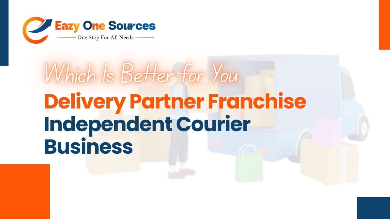 Delivery Partner Franchise vd Independent Courier Business